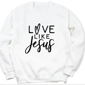 Love Like Jesus Valentines Day Christian Religious Unisex Crewneck Sweatshirt